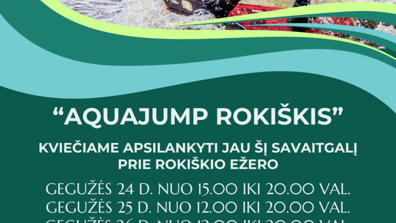 24-26 d. startuoja “AquaJump Rokiškis”